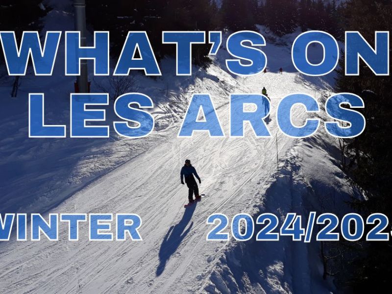 Les Arcs – What’s On Winter 2024/2025